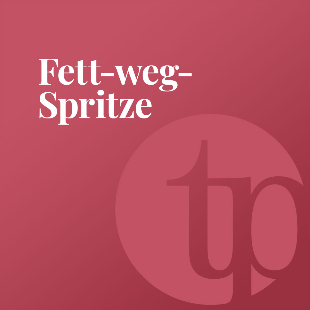 Fett-weg-Spritze München